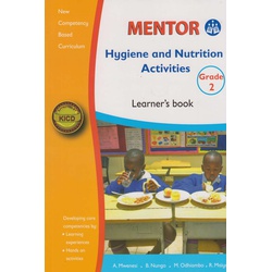 Mentor Hygiene and Nutrition Activities Learner's book Grade 2