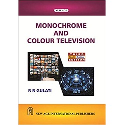 Monochrome and Colour Television 3ED