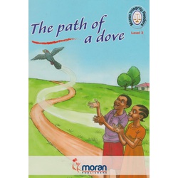 Moran Integrity Readers: the Path of a Dove Levl 3