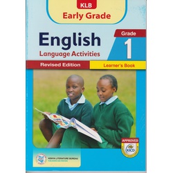 KLB Early Grade English Language Activities Grade 1