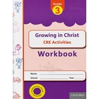 OUP Growing in Christ CRE Grade 3 Workbook