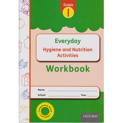 OUP Everyday Hygiene & Nutrition Grade 1 Workbook