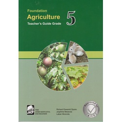 JKF Foundation Agriculture Teachers Guide Grade 5 (Approved)
