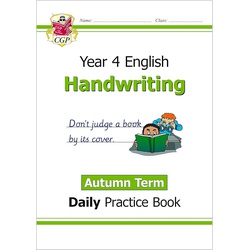 CGP KS2 Handwriting Year 4 Daily Practice Book: Autumn Term