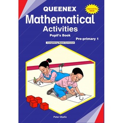 Queenex Mathematical Activities Pre-Primary 1 (Approved)