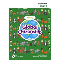 iprimary Global Citizenship Workbook Year 3 (pearson)