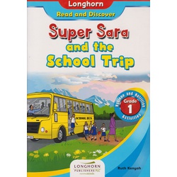 Longhorn: Super Sara and the School Trip GD1
