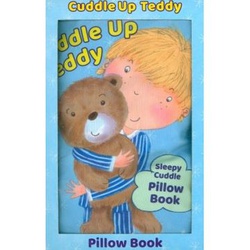 Cuddle up Teddy: Pillow Book (Creative)