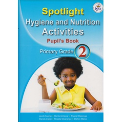 Spotlight Hygiene and Nutrition Primary Grade 2