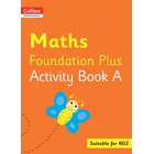 Collins International Maths Foundation Plus Activity Book A