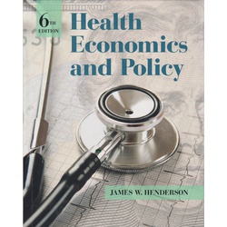 Health economics and policy 6ED (Cengage)