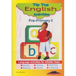 Tip Top English Activities Pre-Primary 1