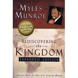 Rediscovering the Kingdom Expanded Edition