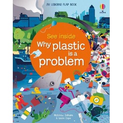 Usborne Flap Book :See Inside Why Plastic is a Problem