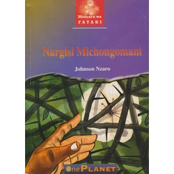 Msururu wa Fataki: Nargisi michongomani