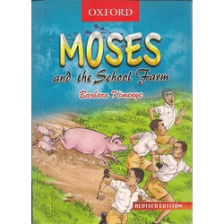 Moses and the School Farm