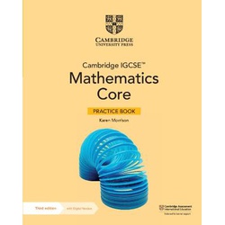 Cambridge IGCSE Maths Core Practice Book with Digital Access 3rd Edition