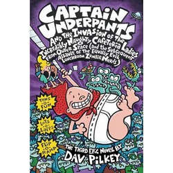 Captain Underpants And The Invasion of the incredibly Naughty Cafeteria Ladies From Outer Space