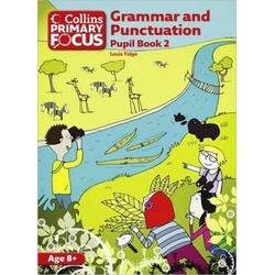 Collins Primary Focus - Grammar and Punctuation Pupil Book 2