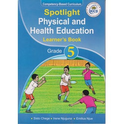 Spotlight Physical and Health Education Learne's Grade 5 (Approved)