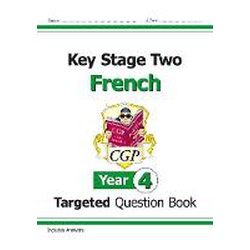 Key Stage 2 French Year 4 Targeted Question Book Includes Answers