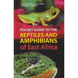 Pocket Guide to Reptiles & Amphibians of East Africa
