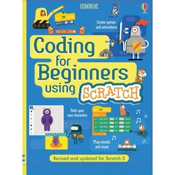 Usborne Coding for Beginners: Using Scratch