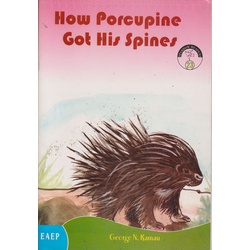 How Porcupine got His Spines