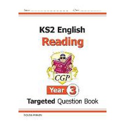 Key Stage 2 Reading Year 3 Targeted Question Book Includes Answers