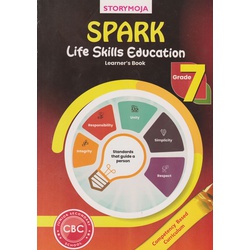 Spark Life Skills Education Grade 7 (Storymoja)