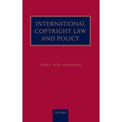 International Copyright Law and Policy