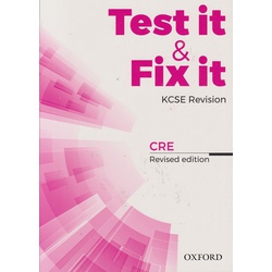 Test it and Fix it KCSE CRE (Revised Edition)