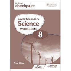 Cambridge Checkpoint Lower Secondary Science Workbook 8: Second Edition