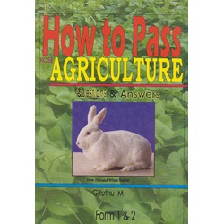 How to Pass Agriculture Questions & Answers Form 1&2