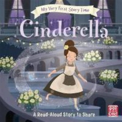 My very First Story Time: Cinderella