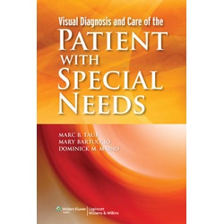 Visual Diagnosis and Care of the Patient with Special Needs