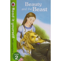 Ladybird Read it yourself Level 2:Beauty and the beast