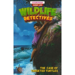 Storymoja Wildlife Detectives: The Case of Targeted Turtles #05