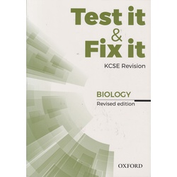 Test it & Fix it KCSE Biology (Revised Edition)