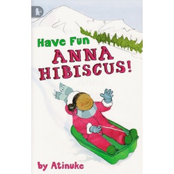 Have fun Anna Hibiscus!