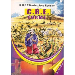 KCSE Masterpiece Revision CRE Form 1