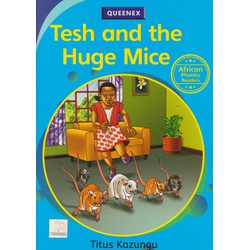 Queenex Tesh and the Huge Mice