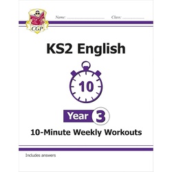 CGP KS2 Year 3 English 10-Minute Weekly Workouts