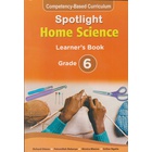 Spotlight Home Science Learner's Grade 6