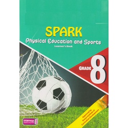 Storymoja Spark Physical Education & Sports Grade 8 (Approved)