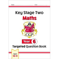 New Key Stage 2 Maths Targeted Question Book - Year 6