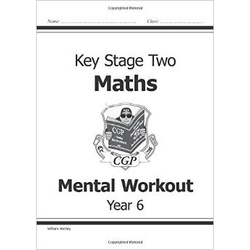 Key Stage 2 Mental Maths Workout - Year 6