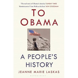 To Obama: A People's History