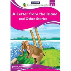 A Letter From the Island and Other Stories Grade 3c