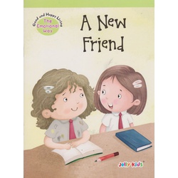 Good and Happy Living Emotional way: A New Friend